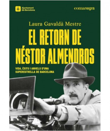El retorn de Néstor Almendros