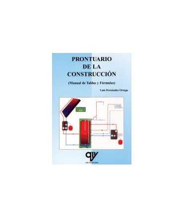 Prontuario de la construcción: manual de tablas y fórmulas