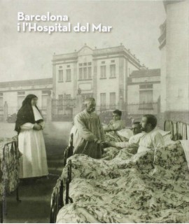 Barcelona i l'Hospital del Mar