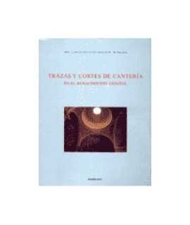 Traces and cuts of stonework in the Spanish Renaissance