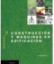 Construcción y máquinas en edificación