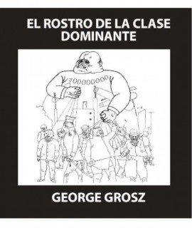 El rostro de la clase dominante