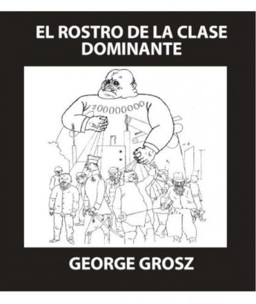 El rostro de la clase dominante