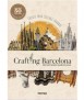 Crafting Barcelona