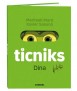 Ticniks 1: Dina