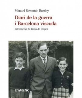 Diari de la guerra i Barcelona viscuda