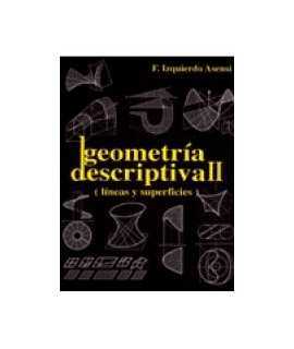 Descriptive Geometry, II: Lines and Surfaces