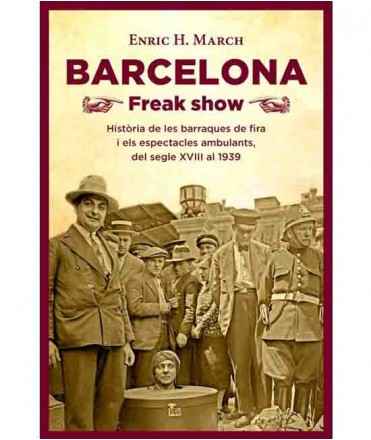Barcelona Freak Show
