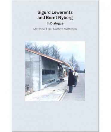 2G Essays: Sigurd Lewerentz and Bernt Nyberg in Dialogue