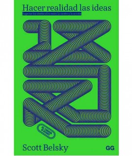 Hacer realidad las ideas: Superar los obstáculos entre la visión y la acción