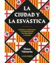 La ciudad y la esvástica