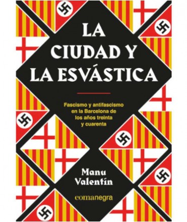 La ciudad y la esvástica