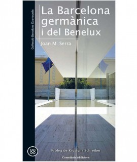 La Barcelona germànica i del Benelux
