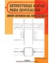 Estructuras mixtas para edificación según criterios del Eurocódigo 4
