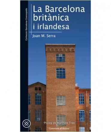 La Barcelona britànica i irlandesa