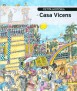 Petita Història de Casa Vicens