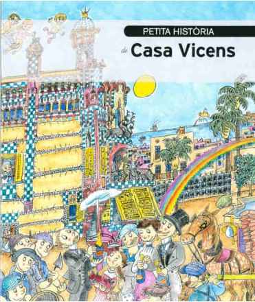 Petita Història de Casa Vicens