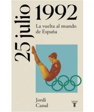 25 de julio 1992: La vuelta al mundo de España