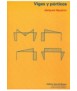 Beams and porticoes