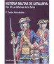 Història militar de Catalunya. Volum III: La defensa de la Terra