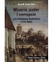 Misèria, poder i corrupció a la Catalunya borbònica (1714-1808)