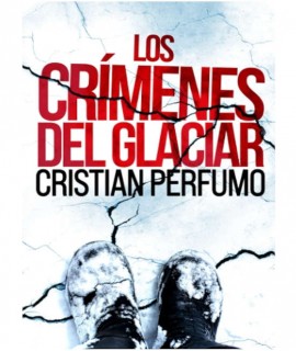 LOS CRÍMENES DEL GLACIAR