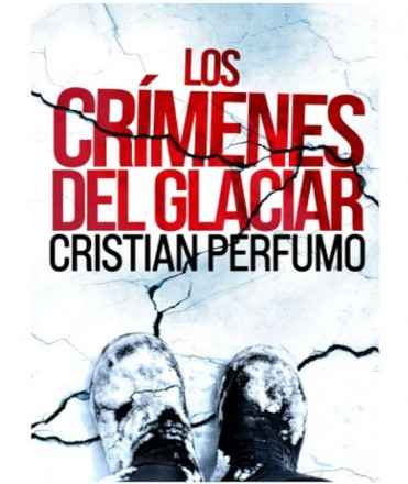 LOS CRÍMENES DEL GLACIAR