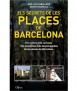 ELS SECRETS DE LES PLACES DE BARCELONA