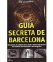 GUIA SECRETA DE BARCELONA