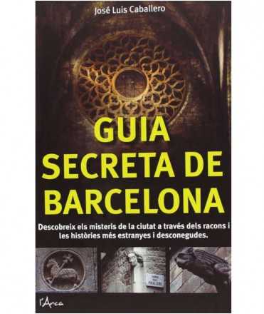 GUIA SECRETA DE BARCELONA