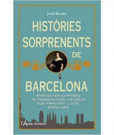 HISTÒRIES SORPRENENTS DE BARCELONA