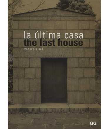 Última casa, La=The last house