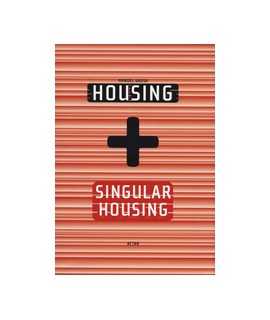 Housing + Singular housing