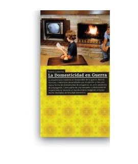 Domesticidad en guerra, La