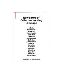 New forms of collective housing in Europe