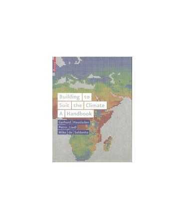 Building to Suit the Climate: a Handbook