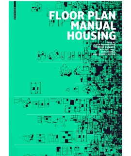 FLOOR PLAN MANUAL HOUSING Fifth, Revised and Explanded Edition