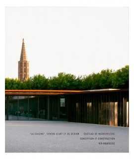 La Cuisine, Centre d'Art et de Design. Château de Negrepelisse.Conception et Construction