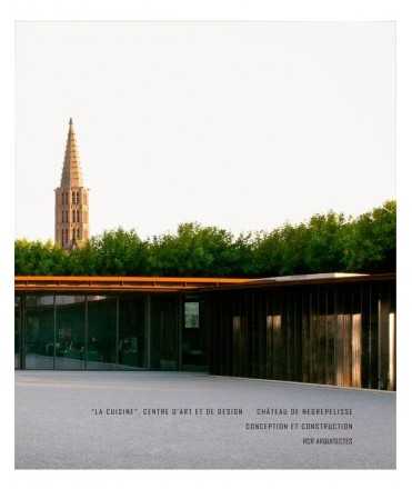 La Cuisine, Centre d'Art et de Design. Château de Negrepelisse.Conception et Construction