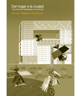 Del hogar a la ciudad.Transiciones adaptadas a la infancia