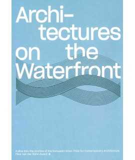 Architectures on the Waterfront