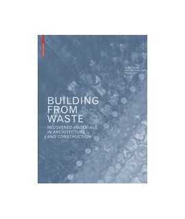 Building from waste