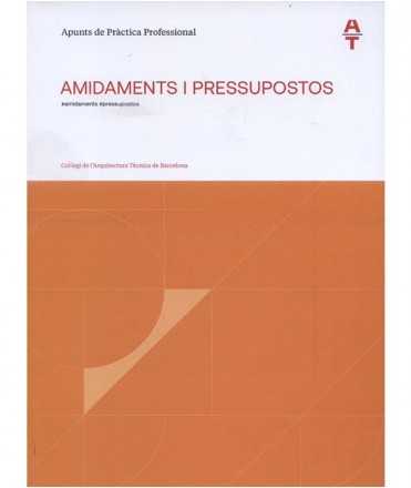 Amidaments i Pressupostos.Apunts de pràctica professional