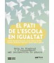 El pati de l'escola en igualtat