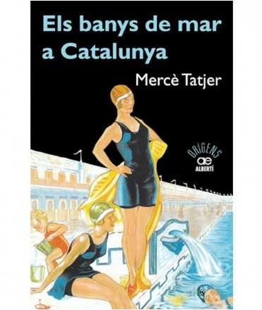 Els banys de mar a Catalunya