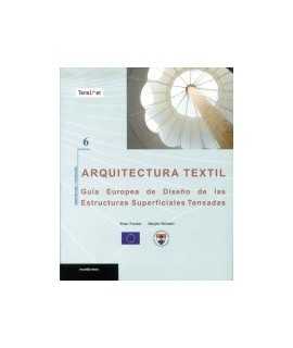 Arquitectura téxtil: Guía europea de diseño de las estructuras superficiales tensadas