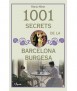 1001 secrets de la Barcelona burgesa