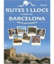 RUTES I LLOCS A PROP DE BARCELONA