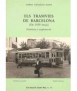 Els tramvies de Barcelona (de 1929 ençà): història i explotació