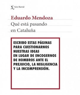 Qué está pasando en Cataluña